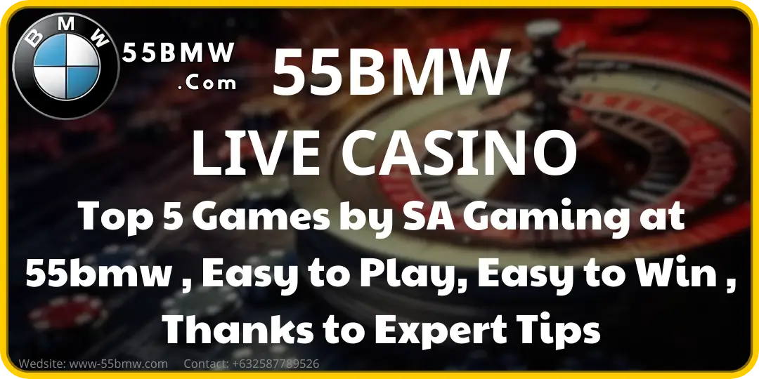live casino 55bmw