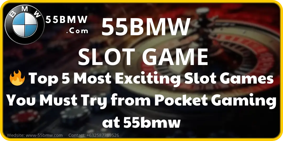 Slot game 55bmw